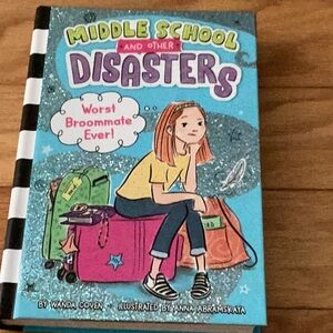Middle School and Other Disasters Book
